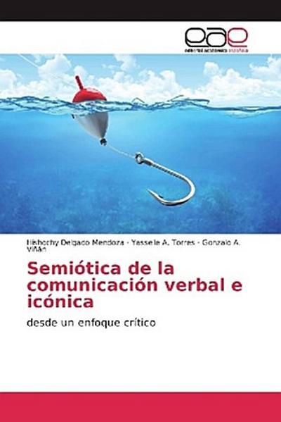 Semiótica de la comunicación verbal e icónica
