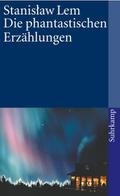Die phantastischen Erzählungen