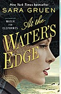 At the Water`s Edge - Sara Gruen