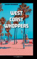 West Coast Whoppers