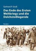 Das Ende des Ersten Weltkriegs und die Dolchstoßle