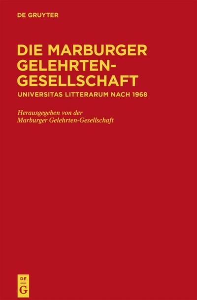 Die Marburger Gelehrten-Gesellschaft