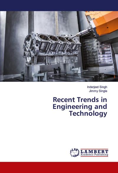 Recent Trends in Engineering and Technology
