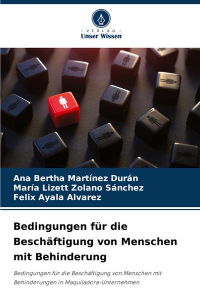 Bedingungen für die Beschäftigung von Menschen mit Behinderung
