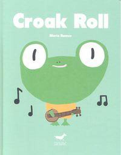 Croak roll