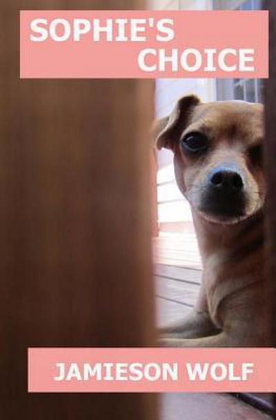 Sophie’s Choice