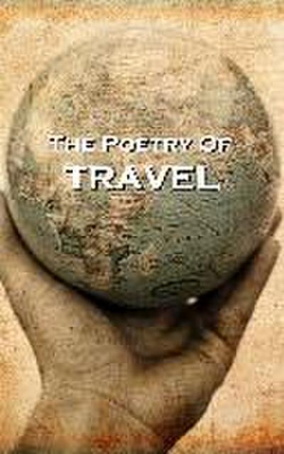 The Poetry Of Travel