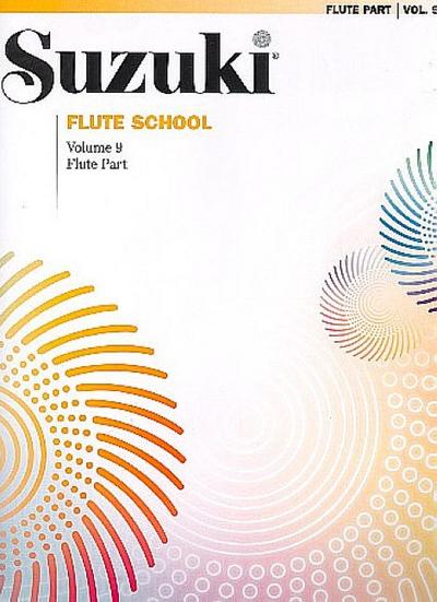 Suzuki Flute School Flute Part, Volume 9 (Suzuki Method Core Materials)