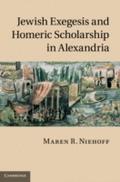Jewish Exegesis and Homeric Scholarship in Alexand