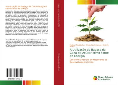 A Utilização do Bagaço da Cana-de-Açúcar como Fonte de Energia