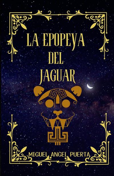 La epopeya del jaguar