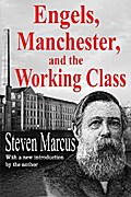 Engels, Manchester, and the Working Class