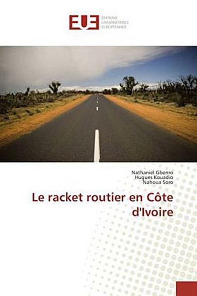 Le racket routier en Côte d’Ivoire