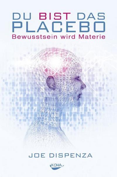 Du bist das Placebo