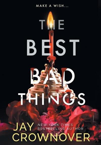 The Best Bad Things: A Point Companion Novel