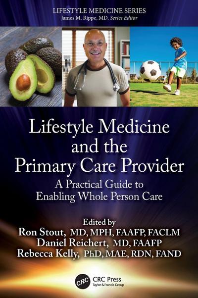 Lifestyle Medicine and the Primary Care Provider