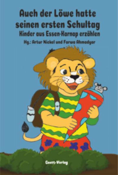 Auch der Löwe hatte seinen ersten Schultag