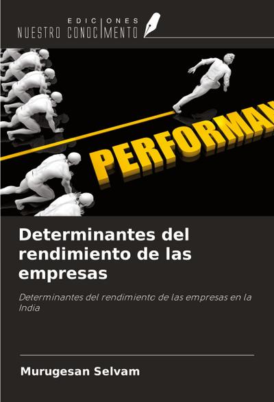 Determinantes del rendimiento de las empresas