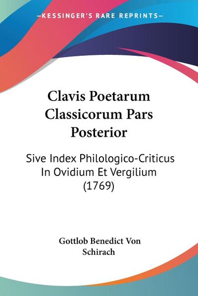 Clavis Poetarum Classicorum Pars Posterior