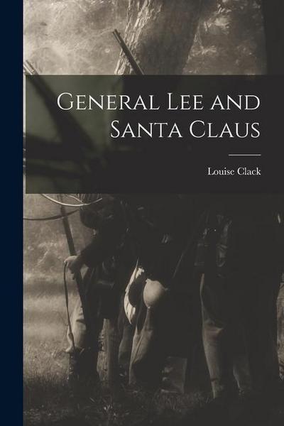 General Lee and Santa Claus