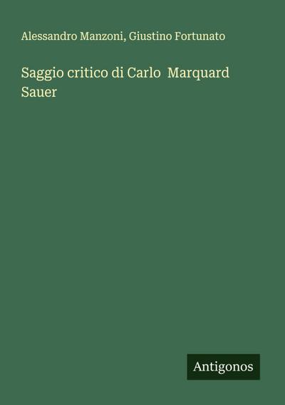Saggio critico di Carlo  Marquard Sauer