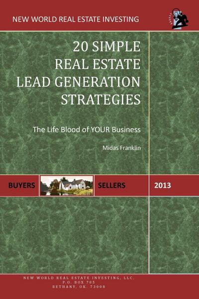 20 Simple Real Estate Lead Generation Strategies
