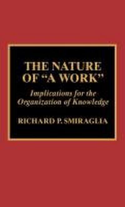 Nature of ’A Work’