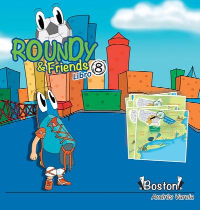Roundy and Friends - Boston