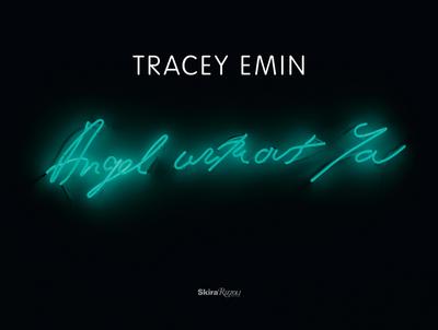 Tracey Emin: Angel Without You