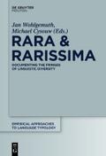 Rara & Rarissima