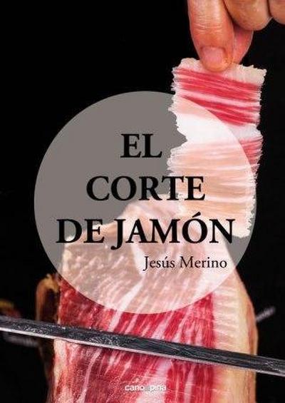 El corte de jamón