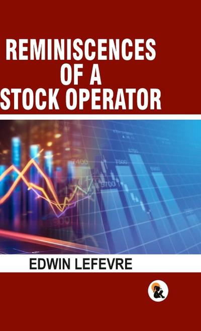 Reminiscences of a stock operator - HB