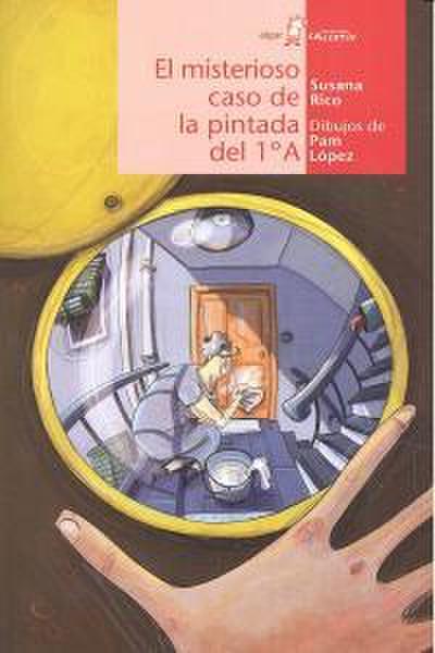 El misterioso caso de la pintada del 1º A