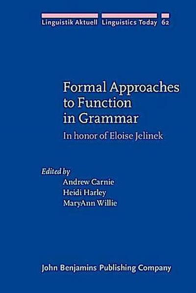 Formal Approaches to Function in Grammar