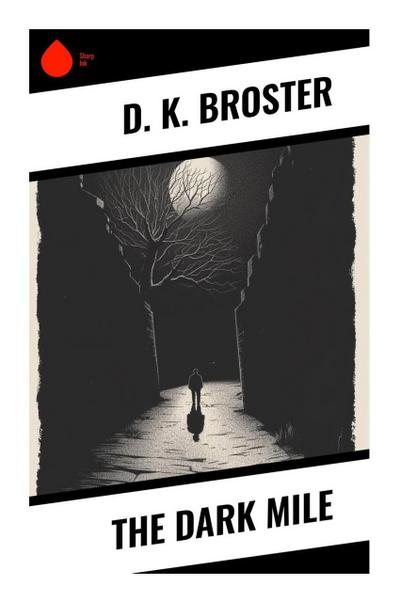 The Dark Mile