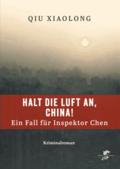 Halt die Luft an, China!