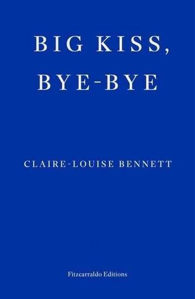 Big Kiss, Bye-Bye