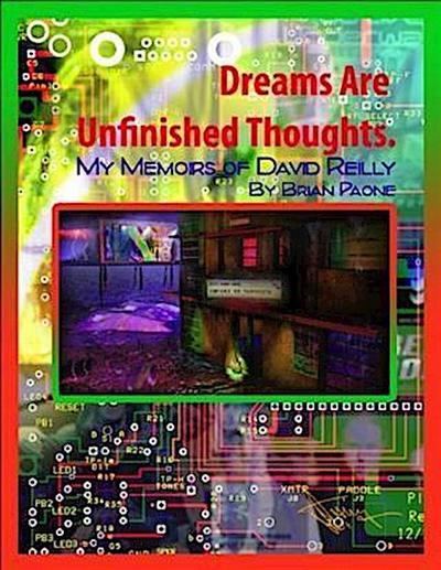 Dreams Are Unfinished Thoughts