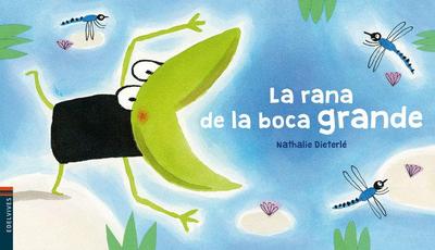 La rana de la boca grande