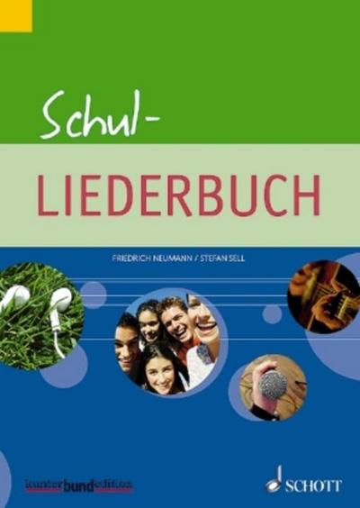 Schul-Liederbuch für weiterführende Schulen