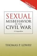 Sexual Misbehavior in the Civil War