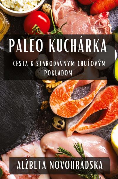 Paleo Kuchárka