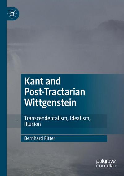 Kant and Post-Tractarian Wittgenstein