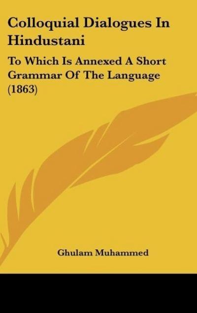 Colloquial Dialogues In Hindustani - Ghulam Muhammed