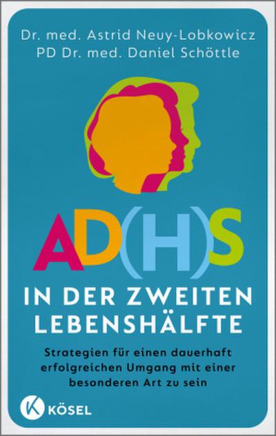 AD(H)S in der zweiten Lebenshälfte