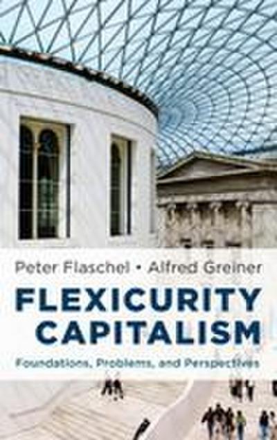 Flexicurity Capitalism