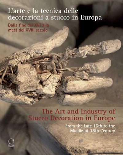 The Art and Industry of Stucco Decoration in Europe