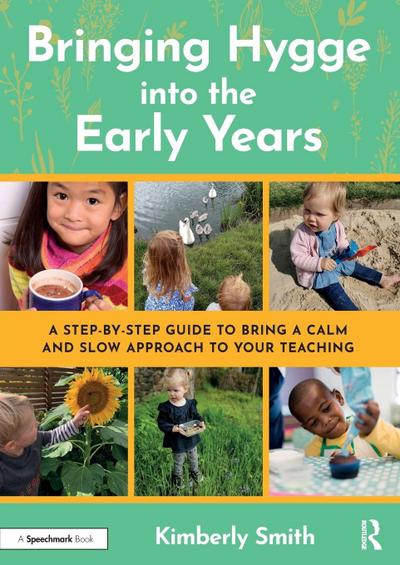 Bringing Hygge into the Early Years