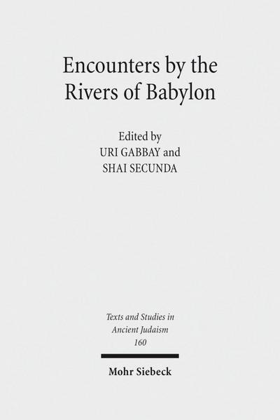 Encounters by the Rivers of Babylon