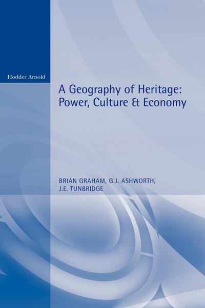 A Geography of Heritage